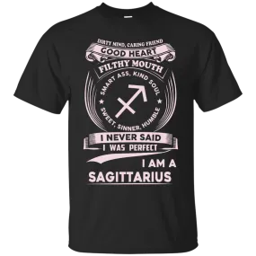 Dirty Mind Caring Friend I Am a Sagittarius T-shirts